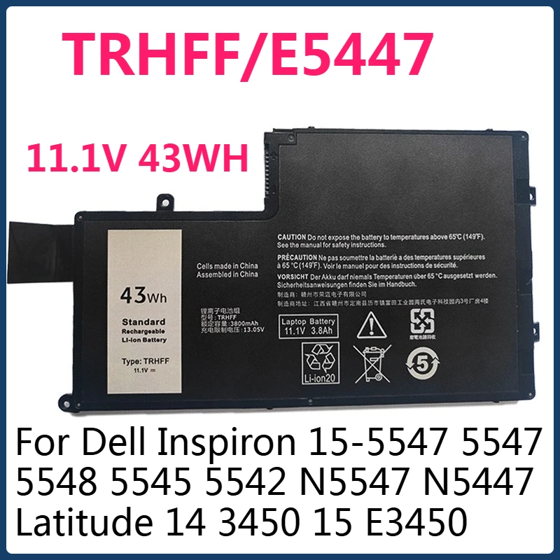 11.1V 43WH TRHFF/E5447 Laptop Battery For Dell Inspiron 15-5547 5547 5548 5545 5542 N5547 N5447 Latitude 14 3450 15 E3450
11.1V 43WH TRHFF/E5447 Laptop Battery For Dell Inspiron 15-5547 5547 5548 5545 5542 N5547 N5447 Latitude 14 3450 15 E3450
