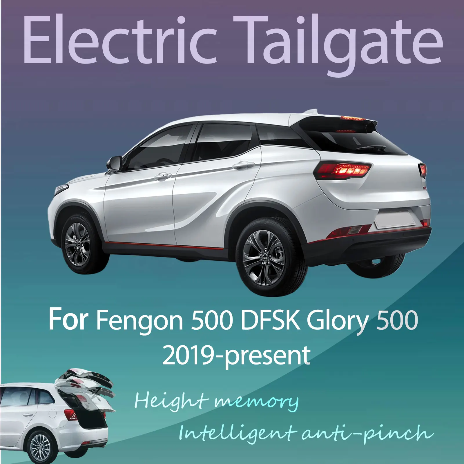 For Fengon 500 DFSK Glory 500 2019-present Electric Tailgate with Sensor Trunk Anti-pinch Memory Height Intelligent Operation
For Fengon 500 DFSK Glory 500 2019-present Electric Tailgate with Sensor Trunk Anti-pinch Memory Height Intelligent Operation