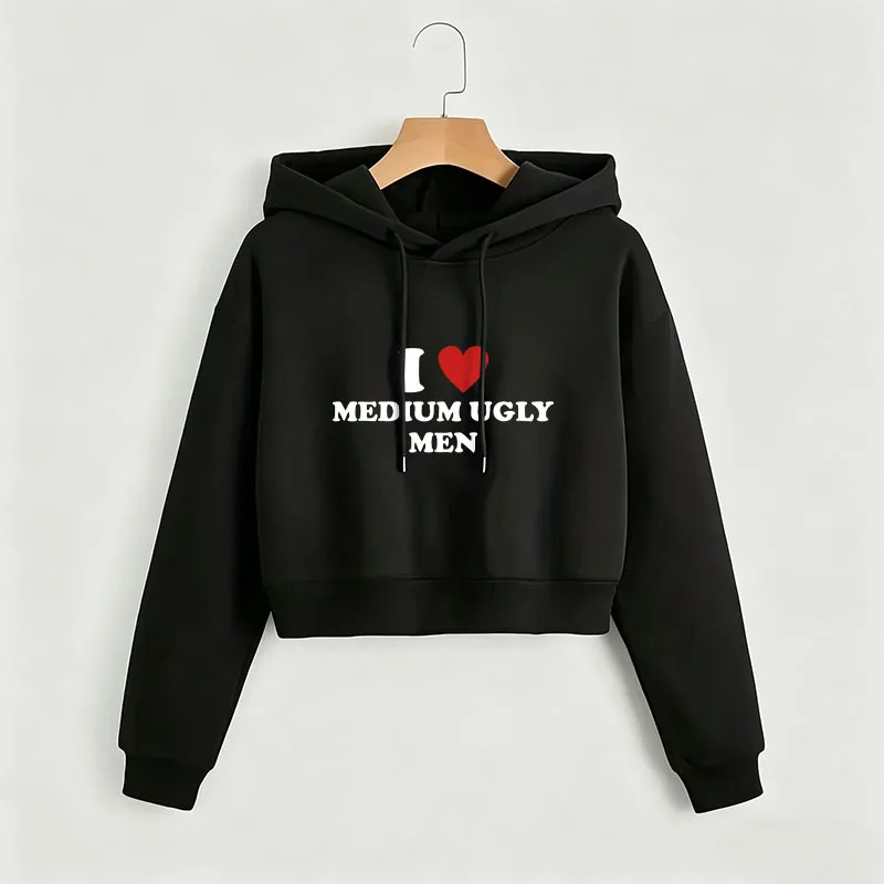 I Love Medium Ugly Men Cropped Sweatshirt Crop Top Hoodie Y2k Sweatshirts Gothic Casual Style Clothes
I Love Medium Ugly Men Cropped Sweatshirt Crop Top Hoodie Y2k Sweatshirts Gothic Casual Style Clothes