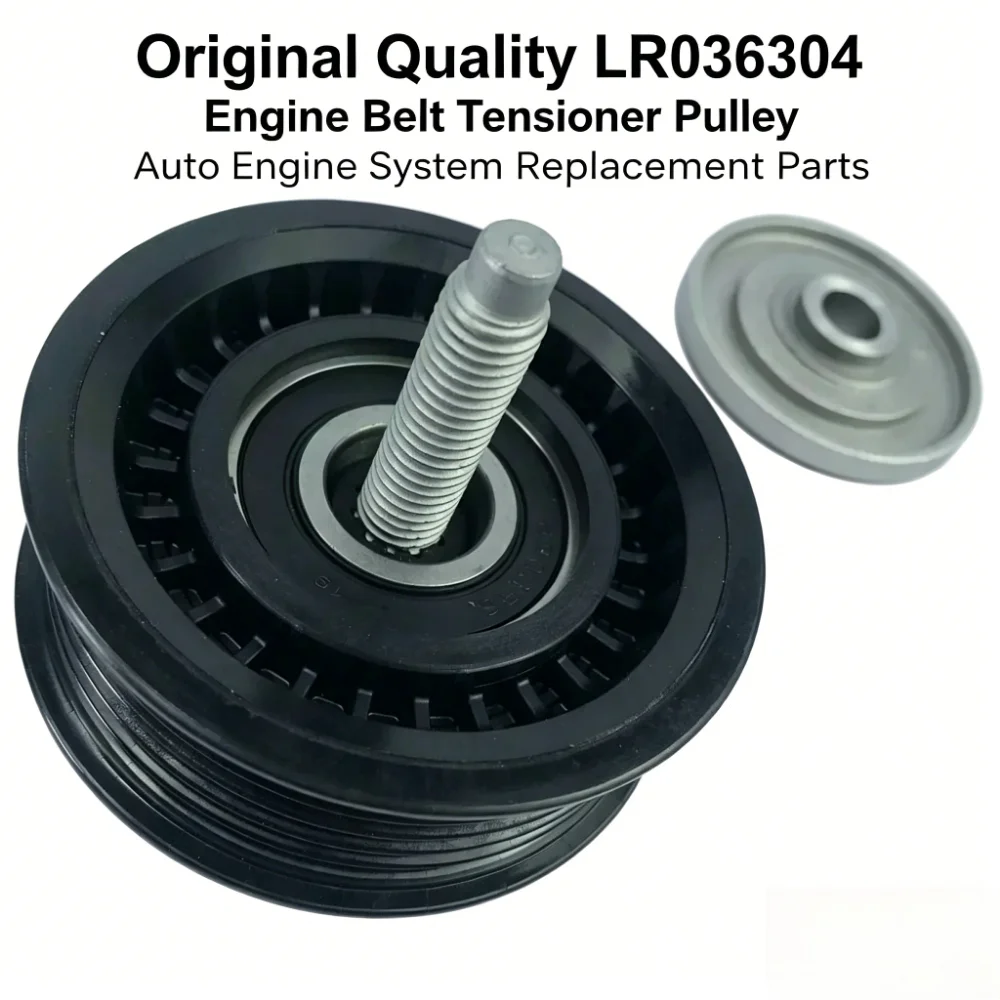 Original Quality LR036304 Engine Belt Tensioner Pulley Auto Engine System Replacement Parts
Original Quality LR036304 Engine Belt Tensioner Pulley Auto Engine System Replacement Parts