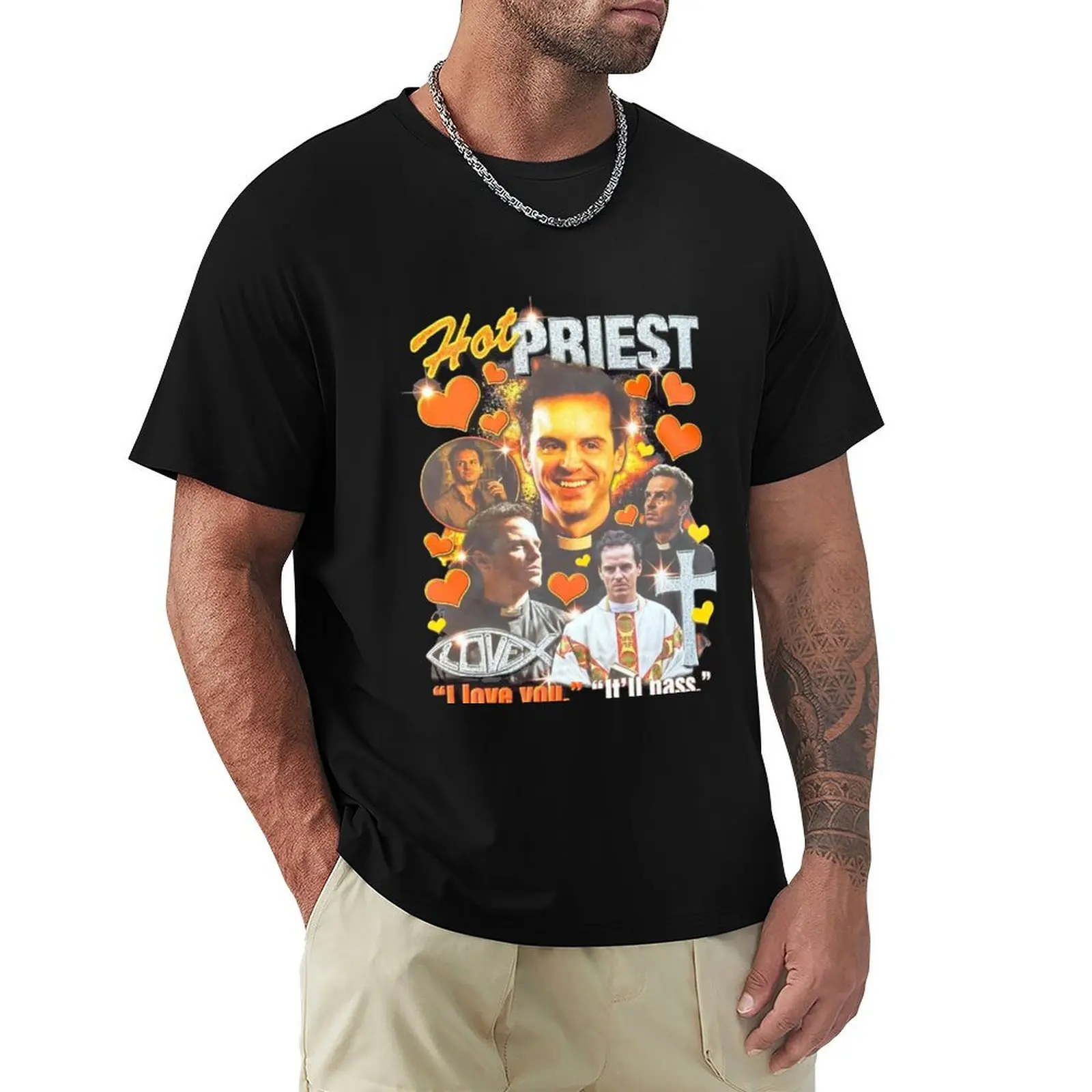 FLEABAG HOT PRIEST T-Shirt shirts graphic tees anime shirt Men's t-shirt
FLEABAG HOT PRIEST T-Shirt shirts graphic tees anime shirt Men's t-shirt