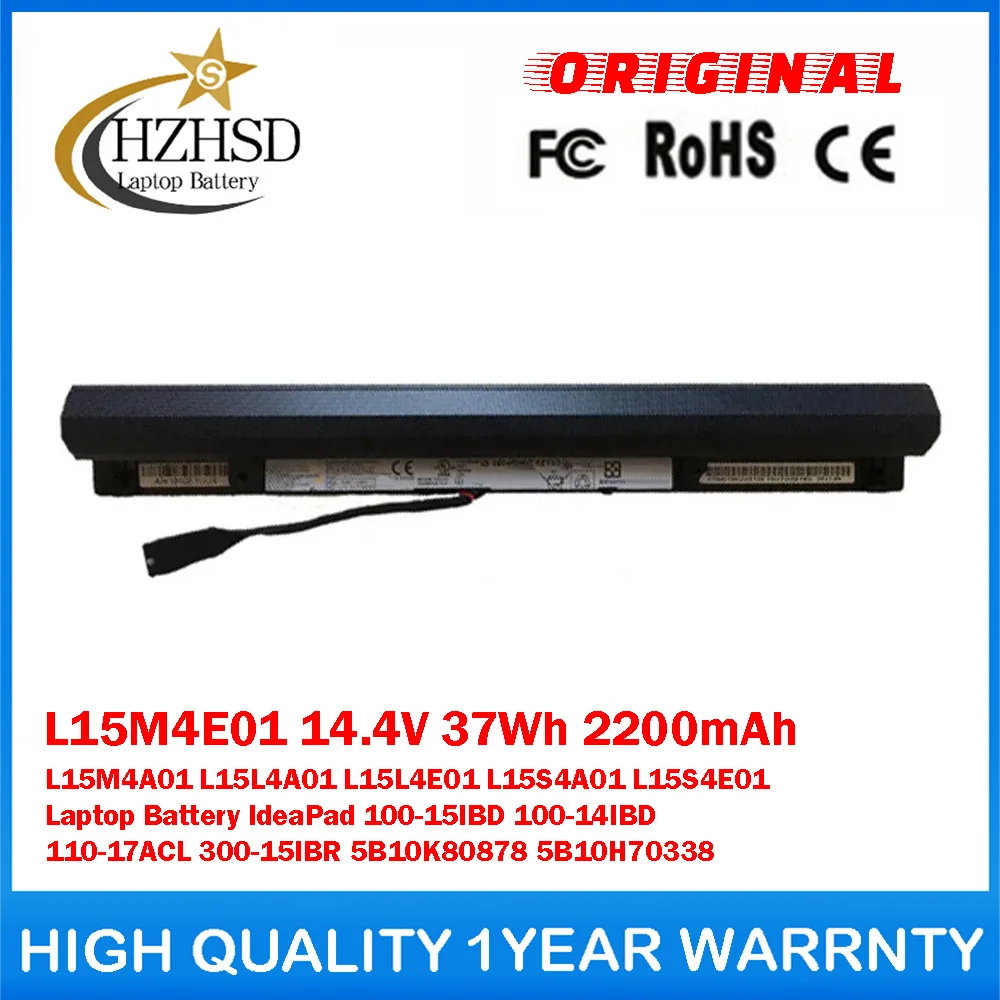 L15M4E01 14.4V 37Wh 2200mAh L15M4A01 L15L4A01/E01 L15S4A01/E01 GenuineOriginal Laptop Battery For Lenovo IdeaPad 100-15IBD/14IBD
L15M4E01 14.4V 37Wh 2200mAh L15M4A01 L15L4A01/E01 L15S4A01/E01 GenuineOriginal Laptop Battery For Lenovo IdeaPad 100-15IBD/14IBD