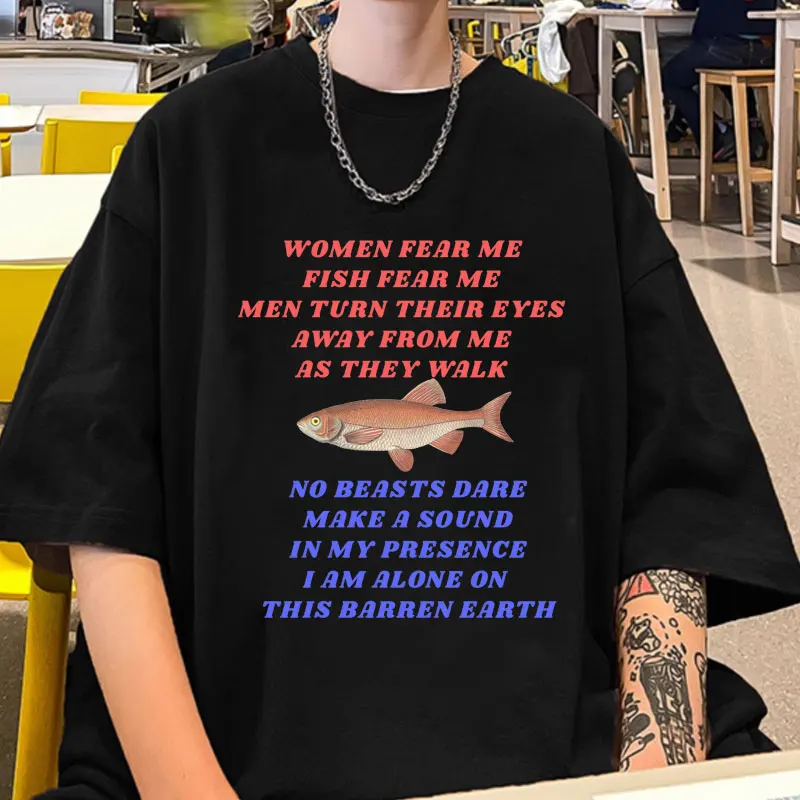 Women Fear Me Fish Fear Me Oddly Specific Fishing Funny Meme T Shirt Men's Vintage Oversized T-shirts Fashion Cotton Tee Shirts
Women Fear Me Fish Fear Me Oddly Specific Fishing Funny Meme T Shirt Men's Vintage Oversized T-shirts Fashion Cotton Tee Shirts