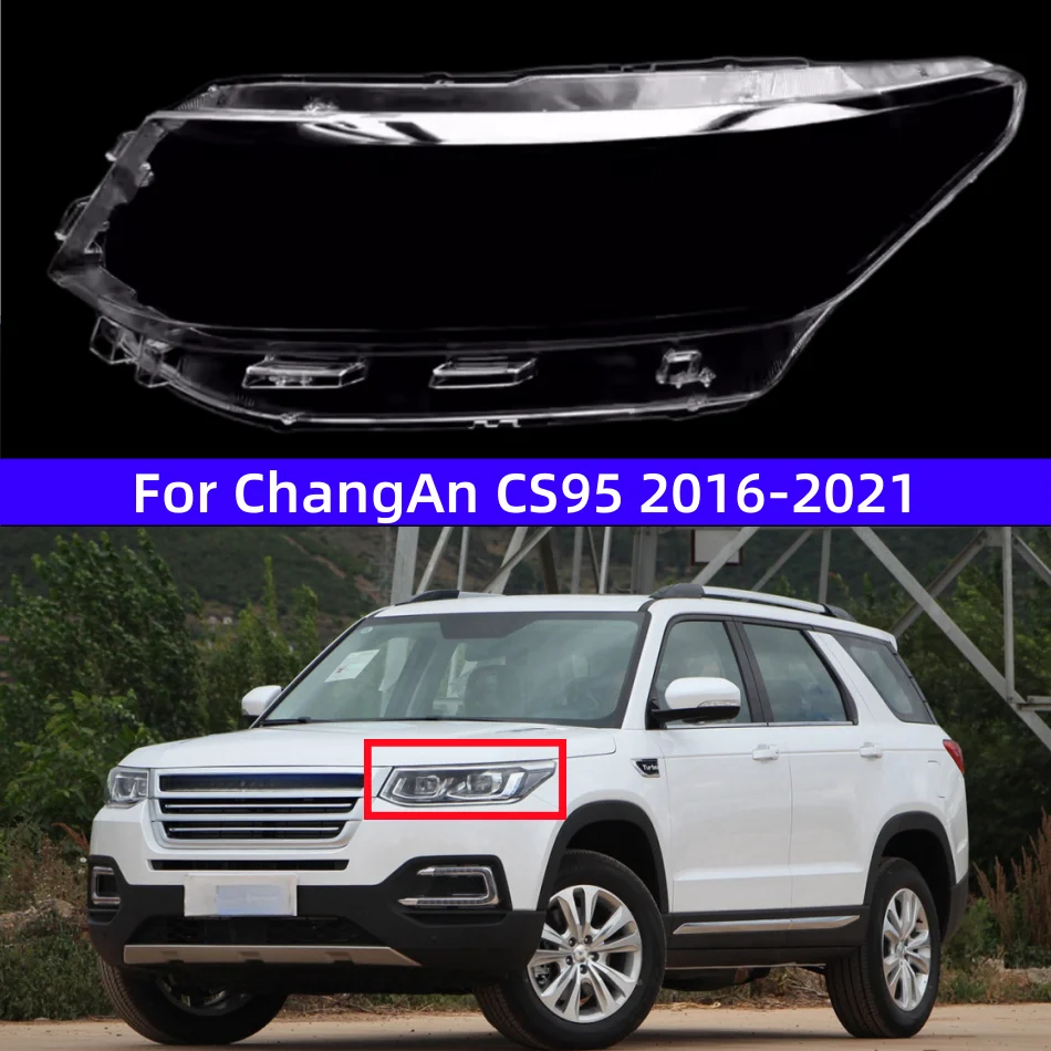Для ChangAn CS95 2016-2021 автомобильные аксессуары, прозрачный материал ПК, крышка корпуса передней фары
Для ChangAn CS95 2016-2021 автомобильные аксессуары, прозрачный материал ПК, крышка корпуса передней фары