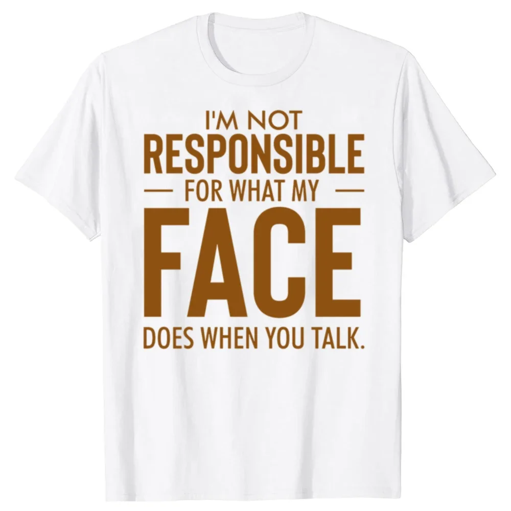 I'm Not Responsible For What My Face Does Funny Graphic Tee Men Cotton Short Sleeve T-Shirt Casual
I'm Not Responsible For What My Face Does Funny Graphic Tee Men Cotton Short Sleeve T-Shirt Casual