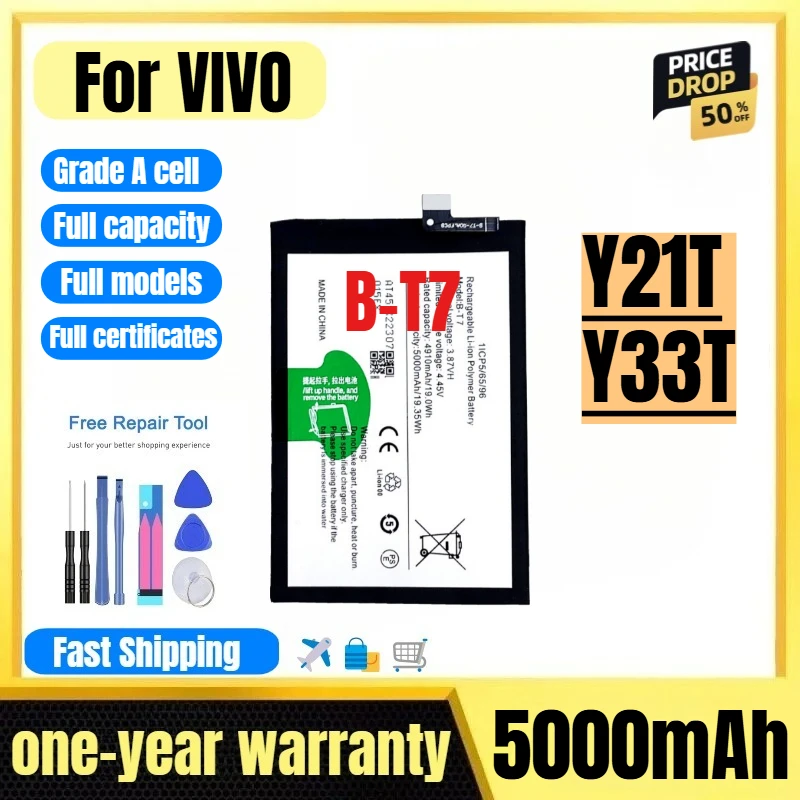 B-T7 for VIVO Y21T/Y33T Mobile Phone Battery 0 Cycle High Quality High Capacity Replacement Bateria Grade A Cell with Tools
B-T7 for VIVO Y21T/Y33T Mobile Phone Battery 0 Cycle High Quality High Capacity Replacement Bateria Grade A Cell with Tools