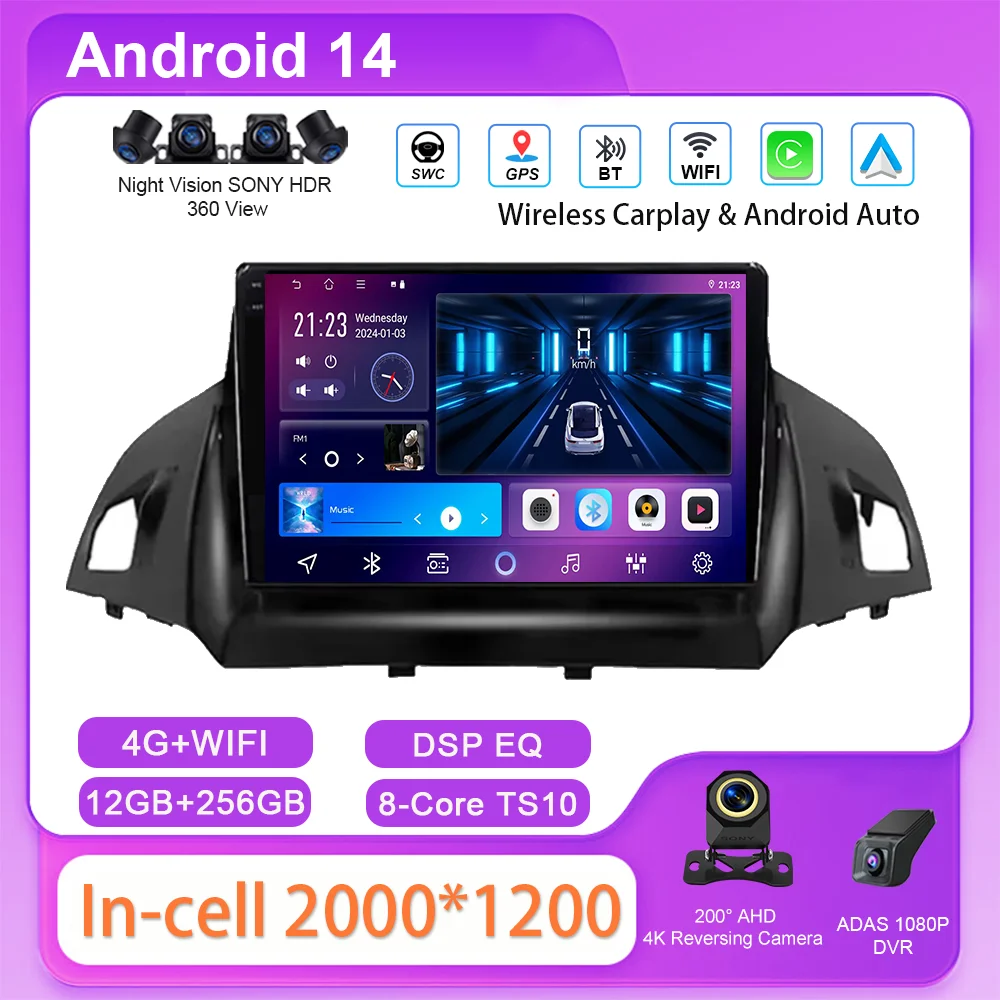Android 14 Radio Stereo For Ford C-MAX Kuga 2 Escape 3 2012 -2019 Auto Multimedia Video Player GPS Navigation Wireless Carplay
Android 14 Radio Stereo For Ford C-MAX Kuga 2 Escape 3 2012 -2019 Auto Multimedia Video Player GPS Navigation Wireless Carplay