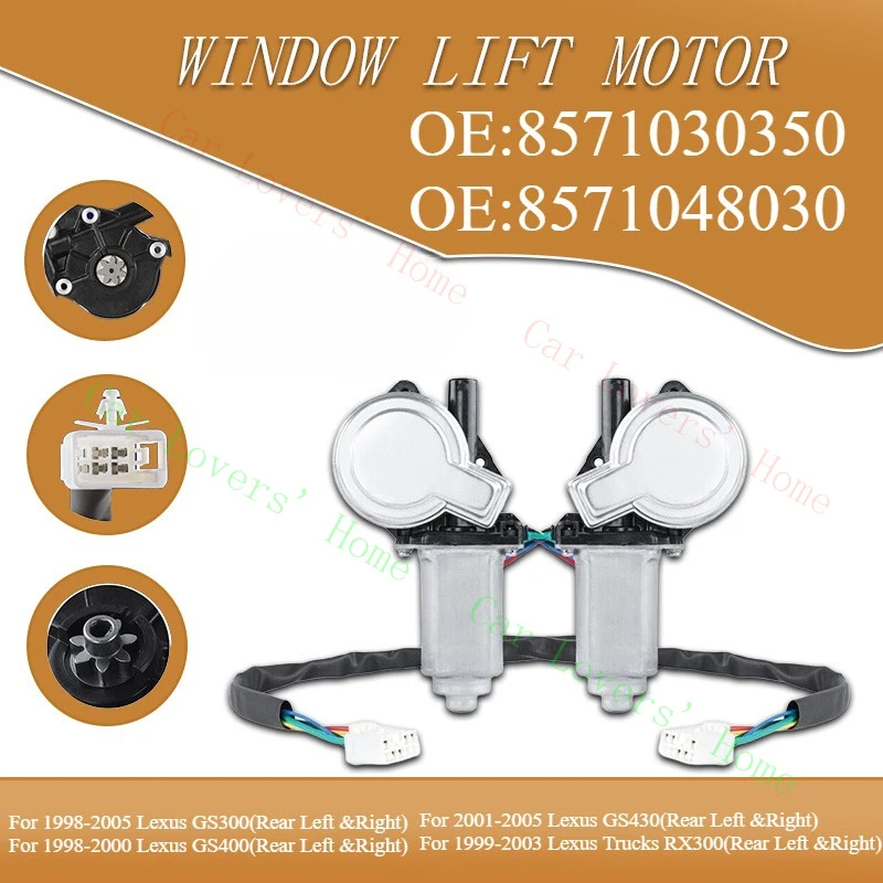 A+ 2X Window Motors For Lexus 98-05 GS300 98-00 GS400 01-05 GS430 99-03 RX300 Rear
A+ 2X Window Motors For Lexus 98-05 GS300 98-00 GS400 01-05 GS430 99-03 RX300 Rear