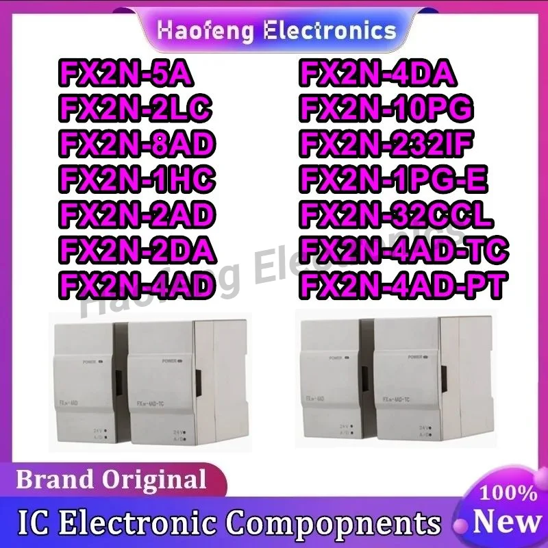 FX2N-5A FX2N-2LC FX2N-8AD FX2N-1HC FX2N-2AD FX2N-2DA FX2N-4AD FX2N-4DA FX2N-10PG FX2N-232IF FX2N-1PG-E FX2N-32CCL FX2N-4AD-TC PT
FX2N-5A FX2N-2LC FX2N-8AD FX2N-1HC FX2N-2AD FX2N-2DA FX2N-4AD FX2N-4DA FX2N-10PG FX2N-232IF FX2N-1PG-E FX2N-32CCL FX2N-4AD-TC PT