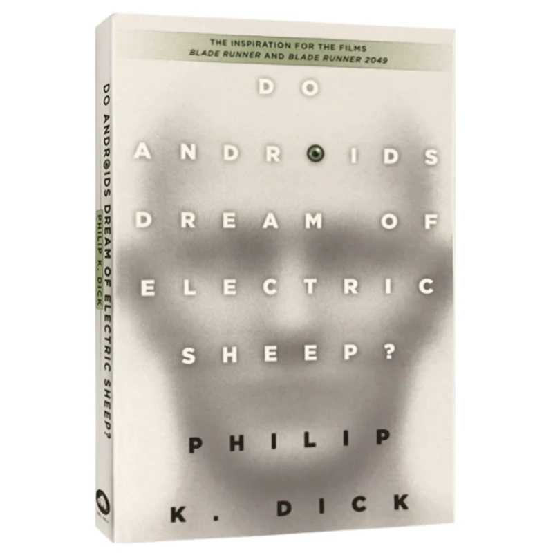 Do Androids Dream of Electric Sheep, Bestselling books in English, Film on novel based 9780345404473
Do Androids Dream of Electric Sheep, Bestselling books in English, Film on novel based 9780345404473