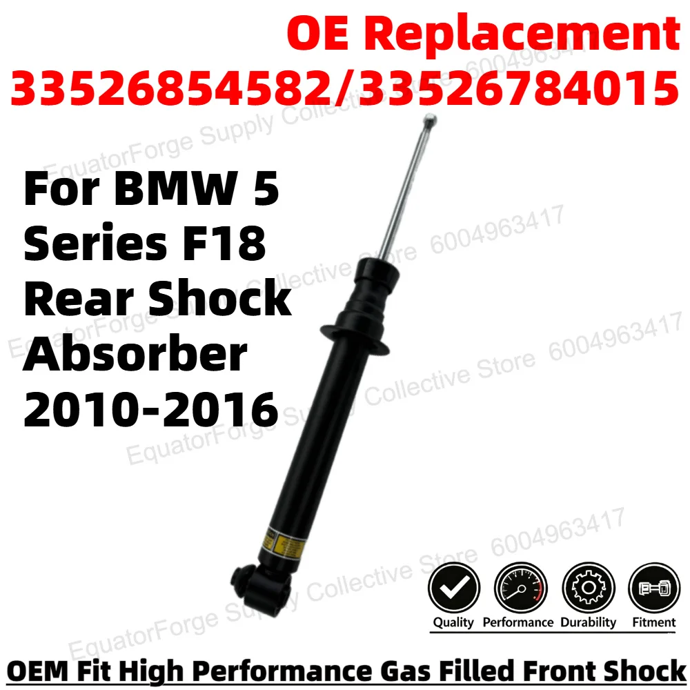 Comfortable Smooth Rear Shock Absorber for BMW 5 Series F18 OEM-Spec Long-Lasting OE Replacement 33526854582/33526784015
Comfortable Smooth Rear Shock Absorber for BMW 5 Series F18 OEM-Spec Long-Lasting OE Replacement 33526854582/33526784015