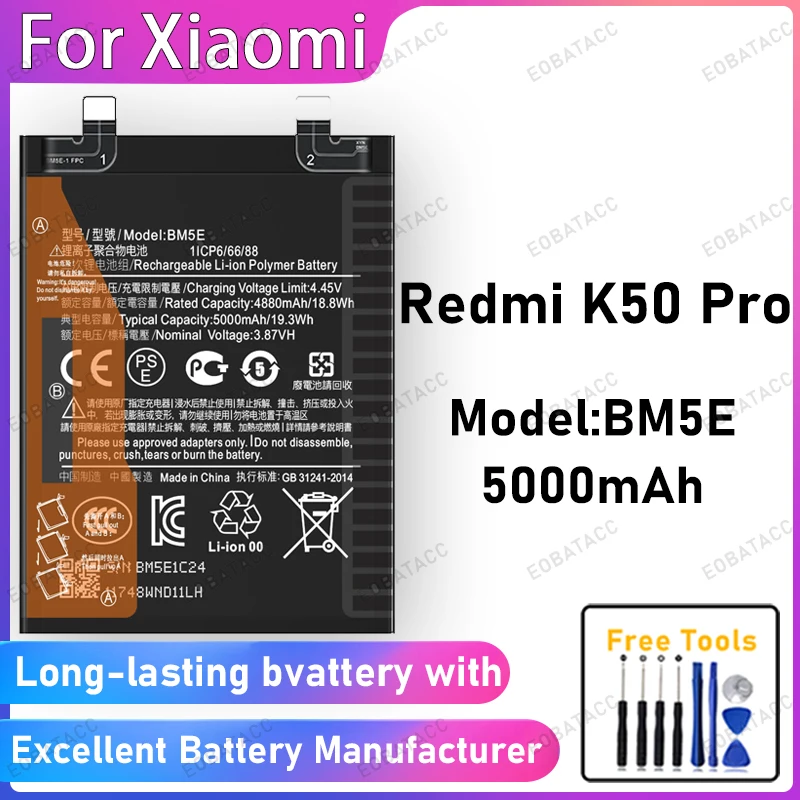 100% New 5000mAh BM5E Battery For XIAOMI Redmi K50 Pro Battery Replacement Bateria+Free Tools
100% New 5000mAh BM5E Battery For XIAOMI Redmi K50 Pro Battery Replacement Bateria+Free Tools