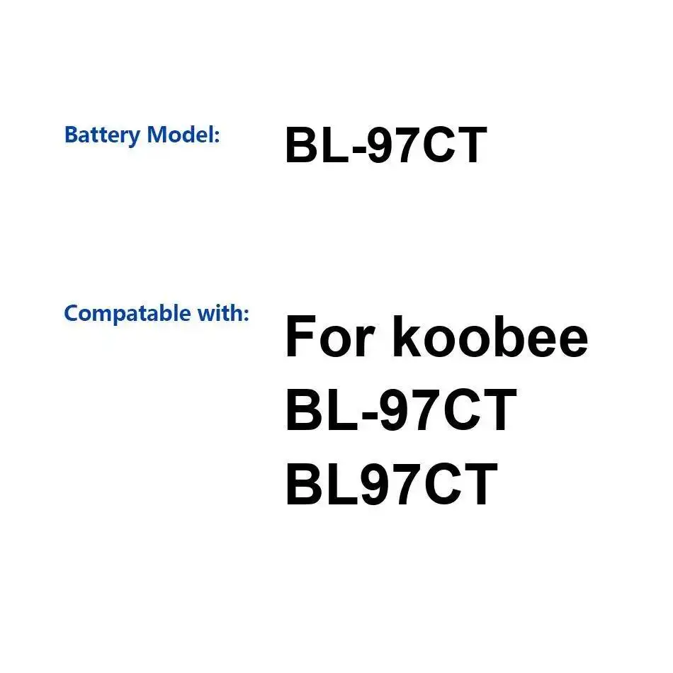 Mobile Phone Battery High Capacity 3100mAh For Koobee BL-97CT
Mobile Phone Battery High Capacity 3100mAh For Koobee BL-97CT