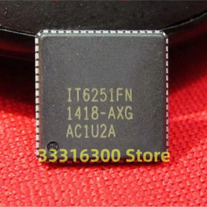 10PCS New IT6251FN-AXG IT6251FN QFN64 Display driver chip IC
10PCS New IT6251FN-AXG IT6251FN QFN64 Display driver chip IC