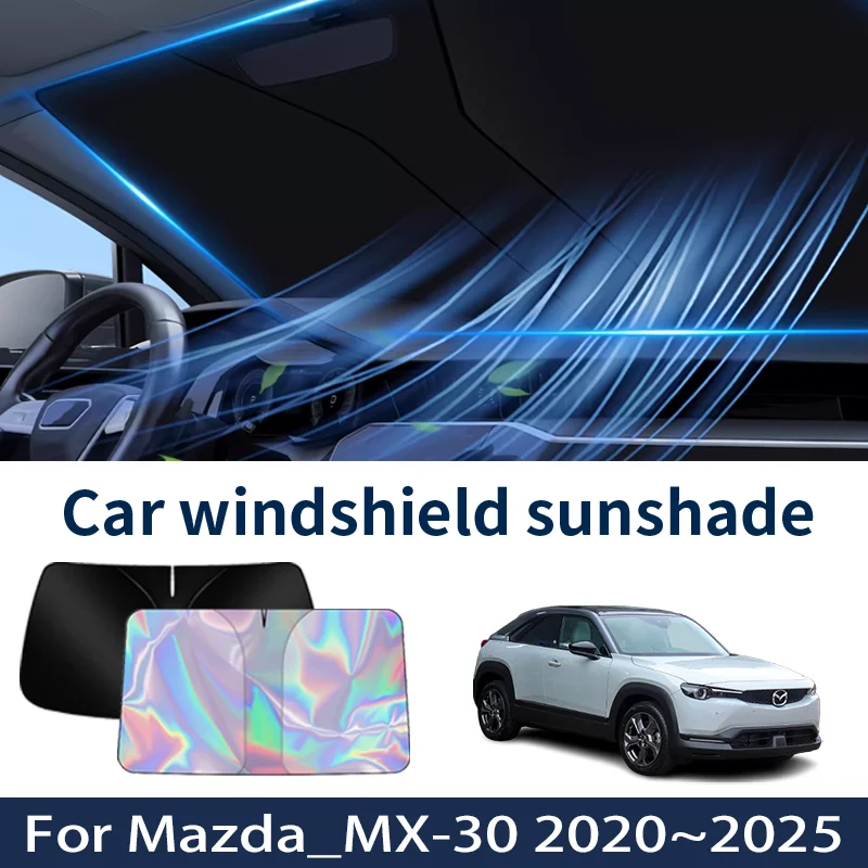 Front Windshield Sunshade For Mazda MX-30 MX30 2020~2025 2024 2023 2022 Car Sun Visor Heat Insulation Summer Cooling Accessories
Front Windshield Sunshade For Mazda MX-30 MX30 2020~2025 2024 2023 2022 Car Sun Visor Heat Insulation Summer Cooling Accessories