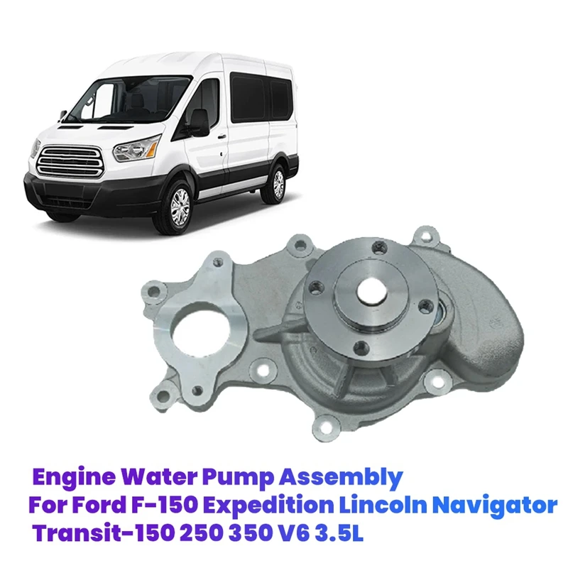 Engine Water Pump Assembly BR3Z-8501-N For Ford F-150 Expedition Lincoln Navigator Transit-150 250 350 V6 3.5L BR3Z8501D
Engine Water Pump Assembly BR3Z-8501-N For Ford F-150 Expedition Lincoln Navigator Transit-150 250 350 V6 3.5L BR3Z8501D