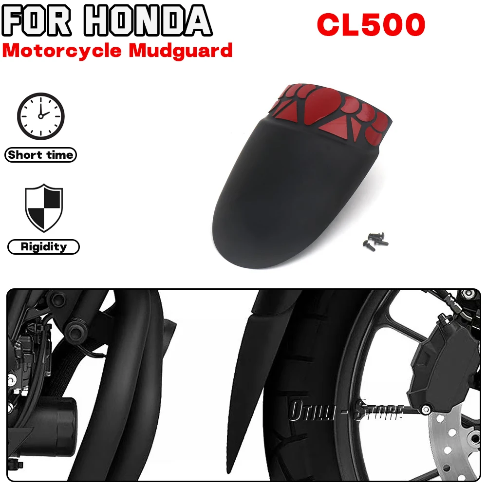 For HONDA CL500 2023 2024 Motorcycle accessories Fender Extender Mud Splash Guard Cover Front Mudguard Extension
For HONDA CL500 2023 2024 Motorcycle accessories Fender Extender Mud Splash Guard Cover Front Mudguard Extension