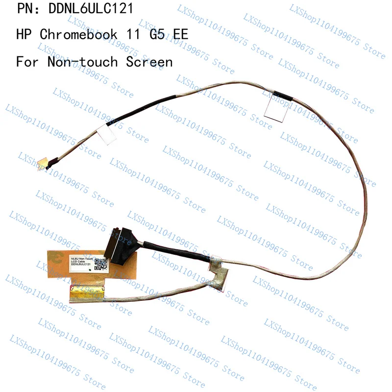 Новый для HP Chromebook 11 G5 EE ЖК-кабель Lvds провод без сенсорного экрана DDNL6ULC121
Новый для HP Chromebook 11 G5 EE ЖК-кабель Lvds провод без сенсорного экрана DDNL6ULC121