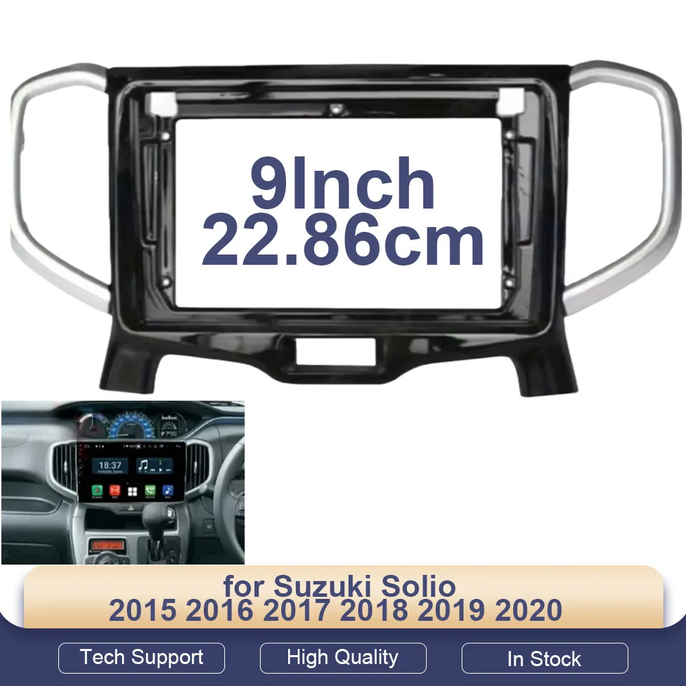 9 Inch car Radio Fascia for Suzuki Solio 2015 2016 2017 2018 2019 2020 Stereo Panel GPS Frame Dash Mount Kit Bezel Car Accessori
9 Inch car Radio Fascia for Suzuki Solio 2015 2016 2017 2018 2019 2020 Stereo Panel GPS Frame Dash Mount Kit Bezel Car Accessori