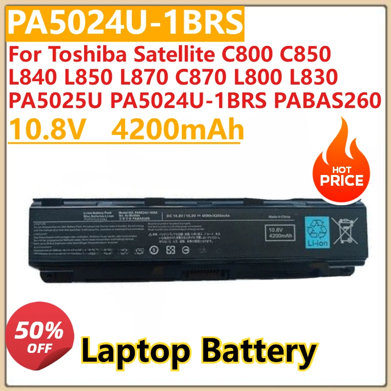 New PA5024U Laptop Battery For Toshiba Satellite C800 C850 L840 L850 L870 C870 L800 L830 PA5025U PA5024U-1BRS PABAS260
New PA5024U Laptop Battery For Toshiba Satellite C800 C850 L840 L850 L870 C870 L800 L830 PA5025U PA5024U-1BRS PABAS260