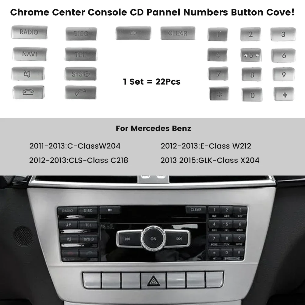 22PCS Car Front Dashboard Radio CD Player Digit Button Switch Buttons Cover Trim For Benz W204 W212 C218 GLK X204
22PCS Car Front Dashboard Radio CD Player Digit Button Switch Buttons Cover Trim For Benz W204 W212 C218 GLK X204