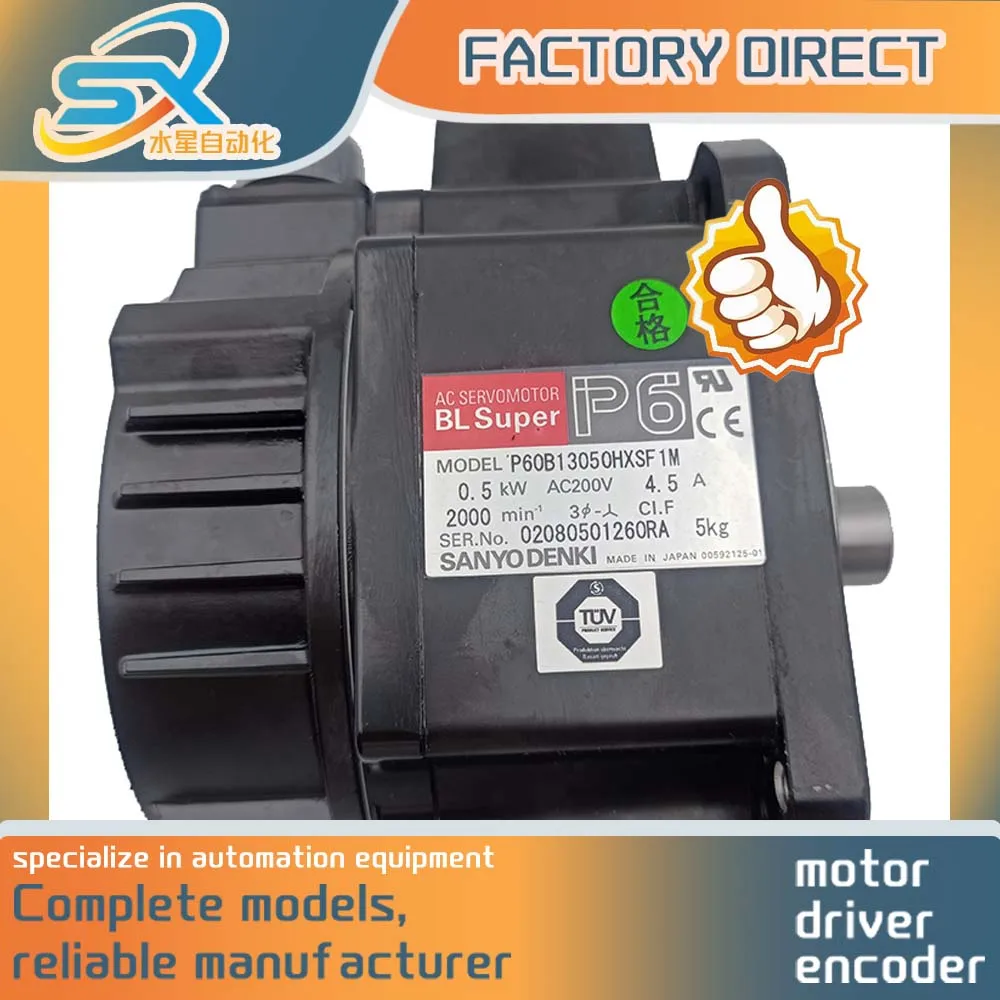Servo Motor P60B13050HXSF1M 2.0KW 200V High-Quality for Robotics Equipment with Pre-Shipment Photo And Video Provision
Servo Motor P60B13050HXSF1M 2.0KW 200V High-Quality for Robotics Equipment with Pre-Shipment Photo And Video Provision