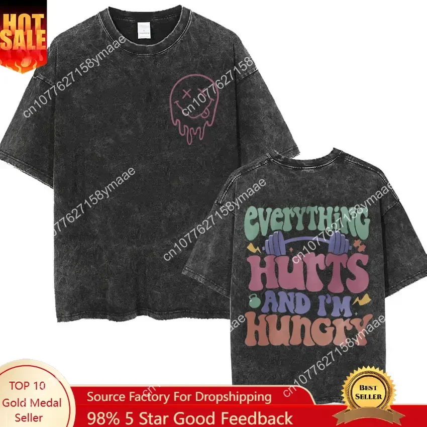Everything Hurts and I’m Hungry Funny T Shirts Men Women Women Vintage Washed Muscle Mommy Gym T Shirt Casual Cotton Oversized T
Everything Hurts and I’m Hungry Funny T Shirts Men Women Women Vintage Washed Muscle Mommy Gym T Shirt Casual Cotton Oversized T