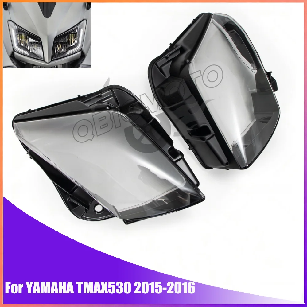 For YAMAHA TMAX530 TMAX T MAX 530 2015-2016 Motorcycle Front Headlight Glass Headlamp Housing Guard T-MAX530 2016 2015
For YAMAHA TMAX530 TMAX T MAX 530 2015-2016 Motorcycle Front Headlight Glass Headlamp Housing Guard T-MAX530 2016 2015