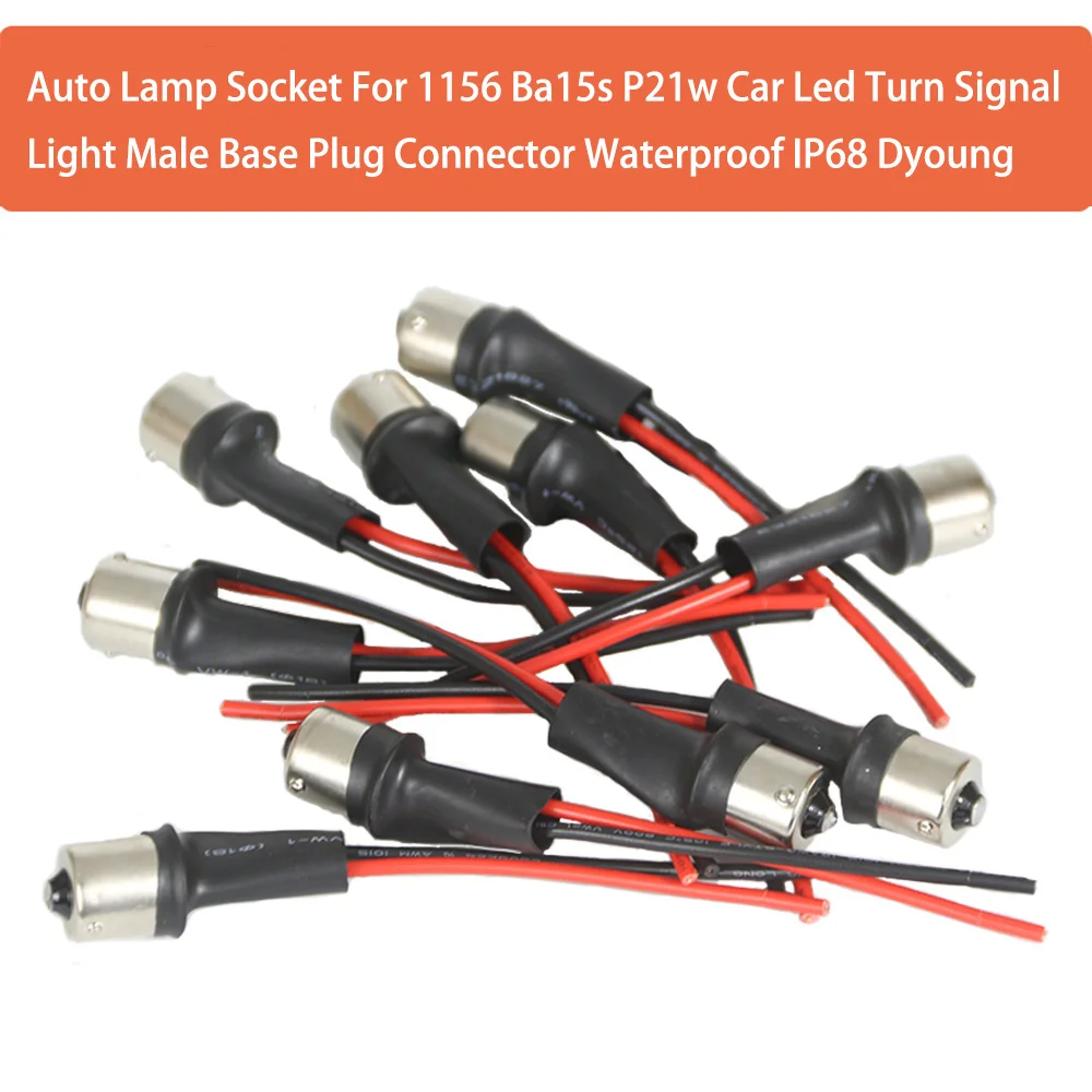 2Pcs Auto Lamp Socket For 1156 Ba15s P21w Car Led Turn Signal Light Male Base Plug Connector Waterproof IP68 Dyoung
2Pcs Auto Lamp Socket For 1156 Ba15s P21w Car Led Turn Signal Light Male Base Plug Connector Waterproof IP68 Dyoung