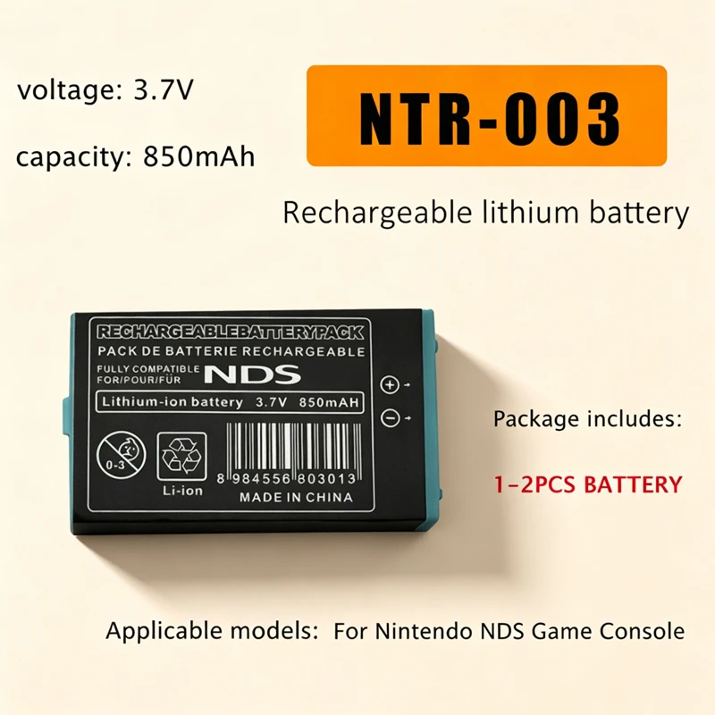 NTR-003 NTR003 Battery 3.7V 850mAh Rechargeable Lithium Ion Batteries for Nintendo NDS Game Console Replacement Batteries
NTR-003 NTR003 Battery 3.7V 850mAh Rechargeable Lithium Ion Batteries for Nintendo NDS Game Console Replacement Batteries