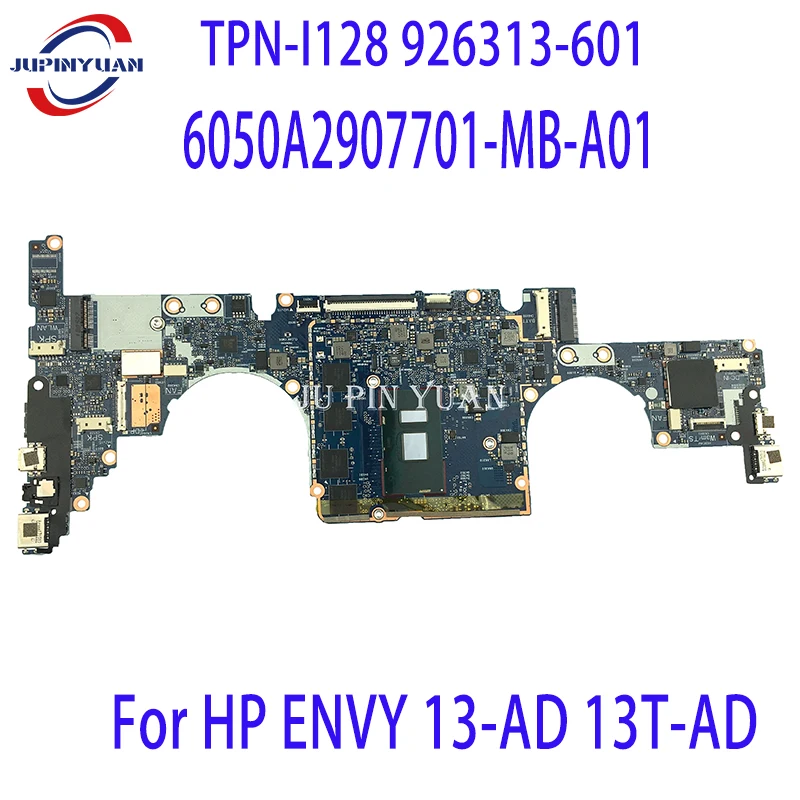 Mainboard 926315-601 TPN-I128 926313-601 For HP ENVY 13-AD 13T-AD Laptop Motherboard 6050A2907701 926312-601 L09787-601 Tested
Mainboard 926315-601 TPN-I128 926313-601 For HP ENVY 13-AD 13T-AD Laptop Motherboard 6050A2907701 926312-601 L09787-601 Tested