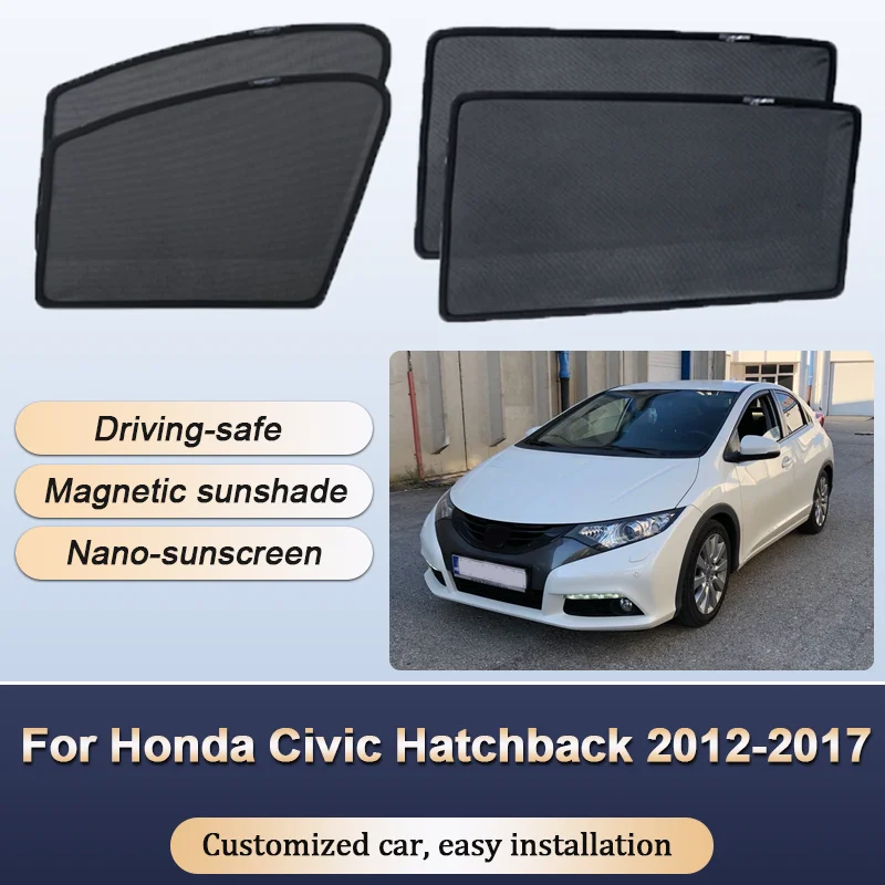 Sun Shades For Honda Civic Hatchback FK1 FK2 2012-2017 Magnetic Heat insulation Curtains Privacy Window Visor Car Accessories
Sun Shades For Honda Civic Hatchback FK1 FK2 2012-2017 Magnetic Heat insulation Curtains Privacy Window Visor Car Accessories