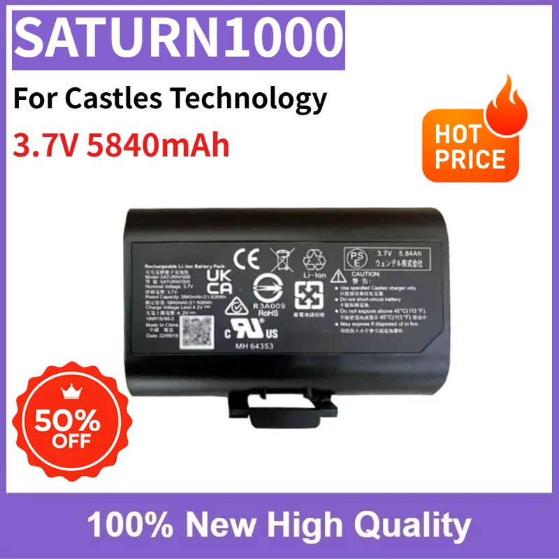 High Quality Brand New SATURN1000 Replaceable Battery 3.7V 5840mAh for Castles Technology
High Quality Brand New SATURN1000 Replaceable Battery 3.7V 5840mAh for Castles Technology