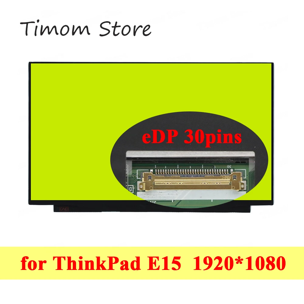 156 for ThinkPad E15 Lenovo 20RD 20RE Laptop Original Screen Without Screw Hole FHD 1920*1080 TN IPS Full HD Panel eDP 30pin LCD
156 for ThinkPad E15 Lenovo 20RD 20RE Laptop Original Screen Without Screw Hole FHD 1920*1080 TN IPS Full HD Panel eDP 30pin LCD