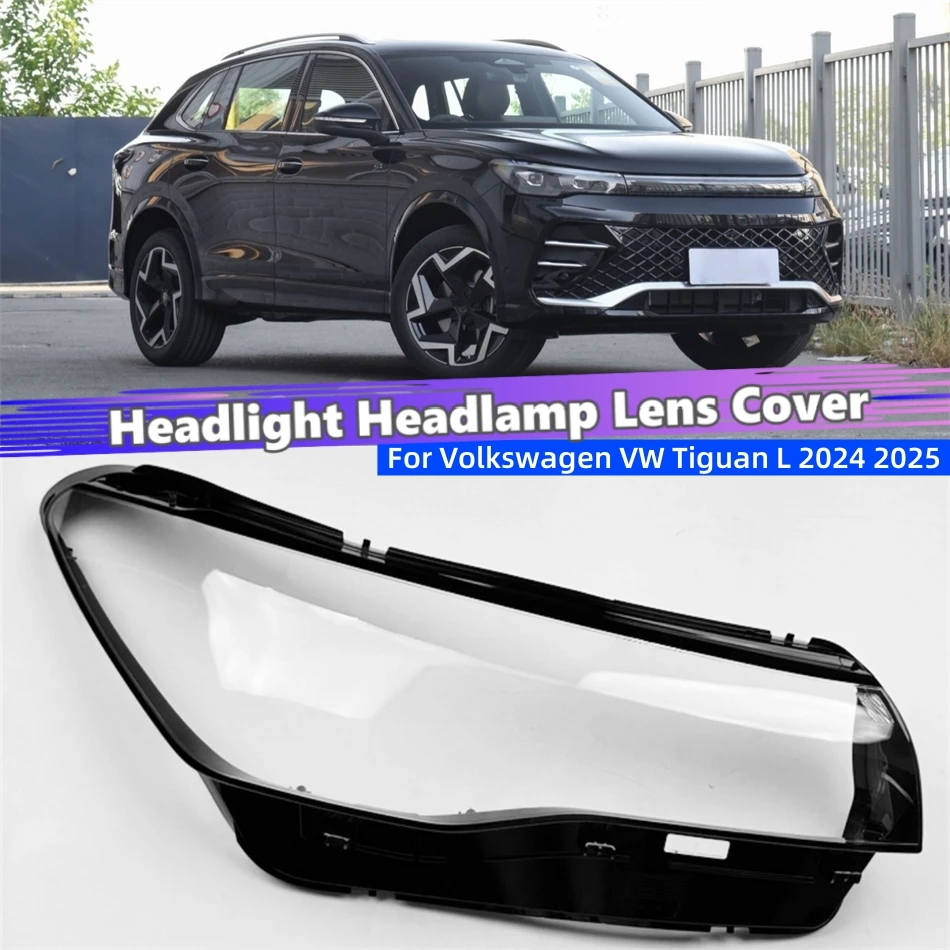 Для Volkswagen VW Tiguan L 2024 2025: Прозрачный корпус фары, защитная крышка фары, линза фары
Для Volkswagen VW Tiguan L 2024 2025: Прозрачный корпус фары, защитная крышка фары, линза фары