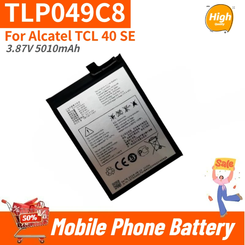 TLP049C8 High Quality Phone Battery 3.87V 5010mAh for Alcatel TCL 40 SE Brand New Replacement Battery
TLP049C8 High Quality Phone Battery 3.87V 5010mAh for Alcatel TCL 40 SE Brand New Replacement Battery
