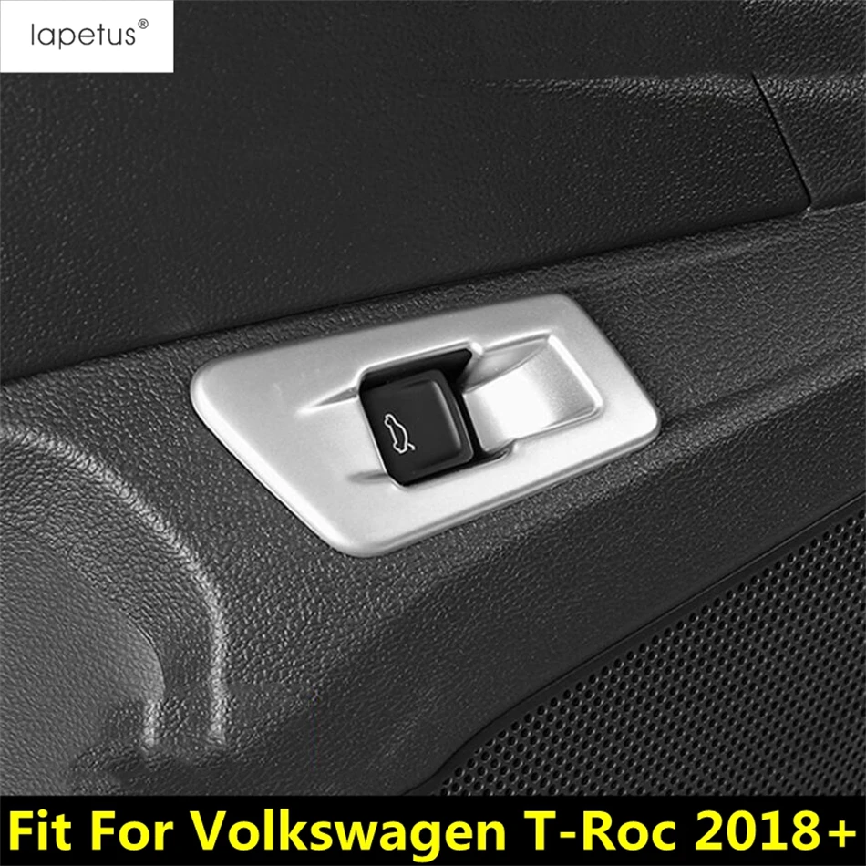 Rear Trunk Tail Gate Door Switch Control Button Decoration Frame Cover Trim Accessories For Volkswagen T-Roc T Roc 2018 - 2022
Rear Trunk Tail Gate Door Switch Control Button Decoration Frame Cover Trim Accessories For Volkswagen T-Roc T Roc 2018 - 2022