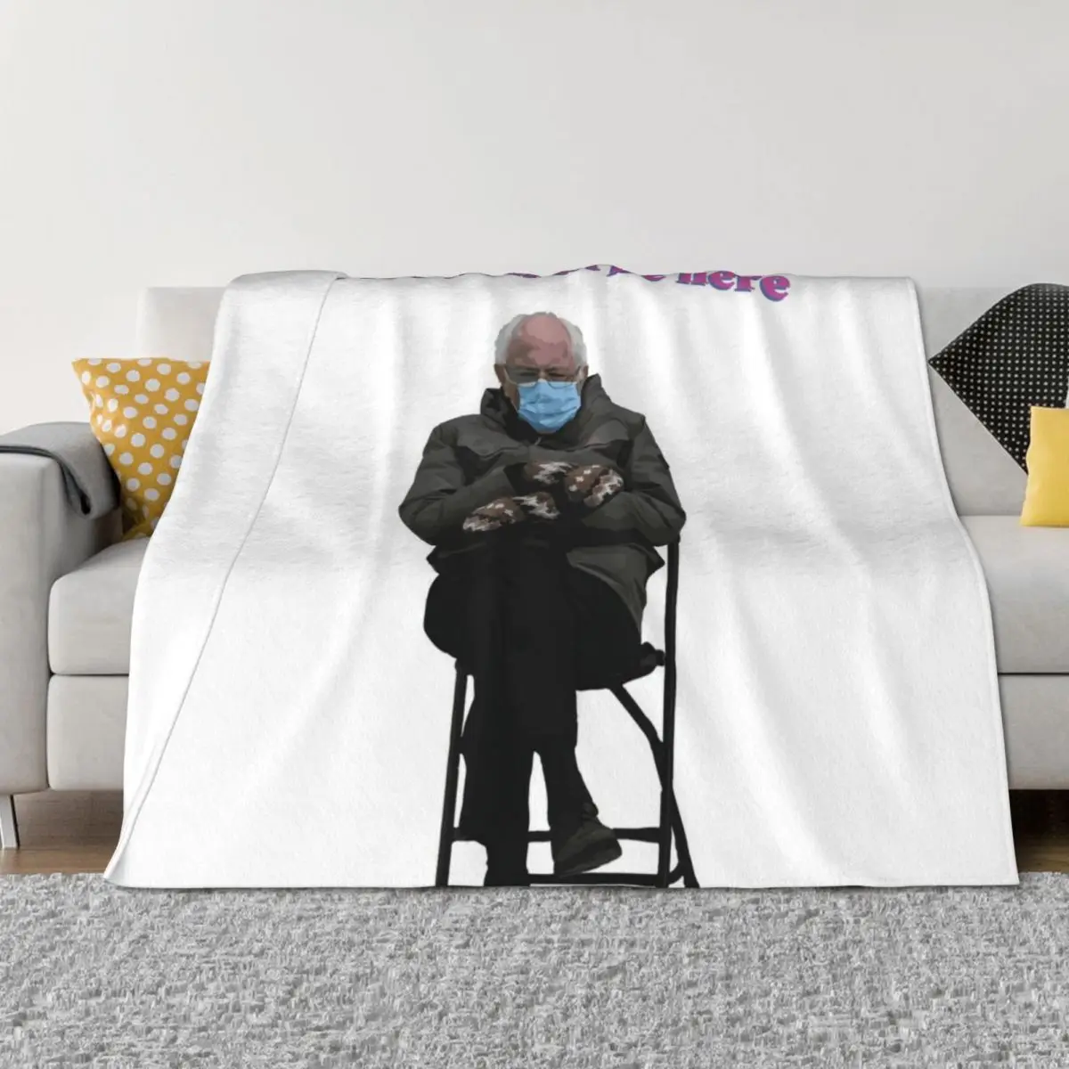 Bernie Sanders Doesn't Wanna Be Here Throw Blanket Luxury Throw Thins Decorative Beds Personalized Gift Blankets
Bernie Sanders Doesn't Wanna Be Here Throw Blanket Luxury Throw Thins Decorative Beds Personalized Gift Blankets