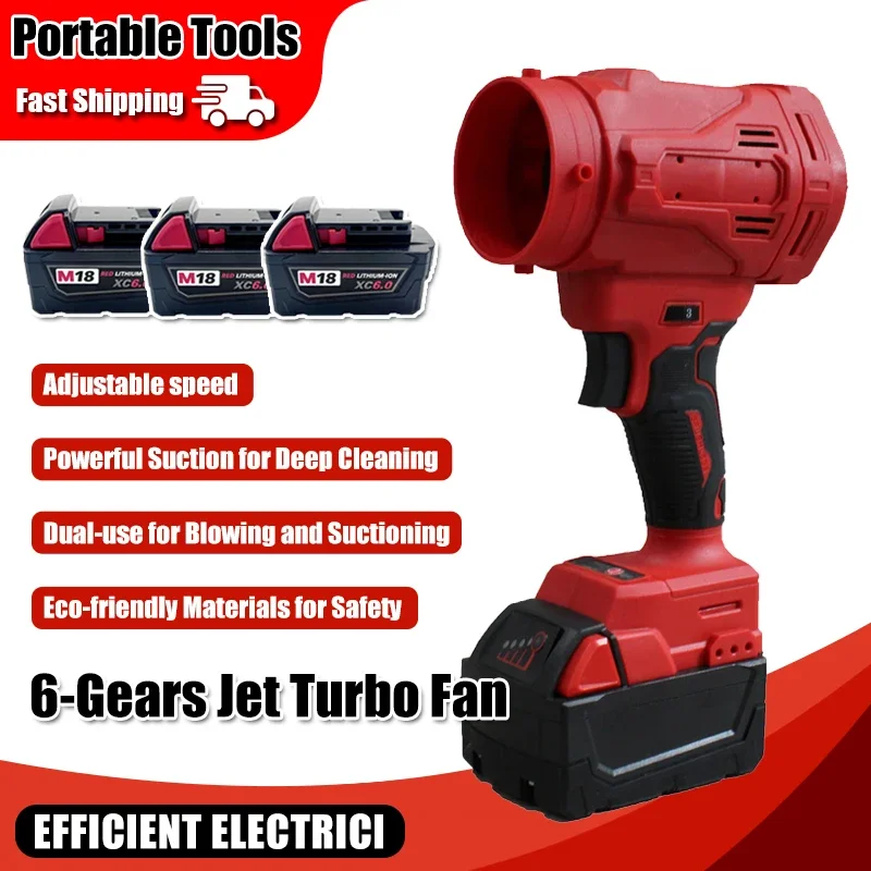High Speed Brushless Electric Air Blower 6-Gears Jet Turbo Fan 130000RPM Cordless Violent Fan For Milwaukee 18V Battery
High Speed Brushless Electric Air Blower 6-Gears Jet Turbo Fan 130000RPM Cordless Violent Fan For Milwaukee 18V Battery