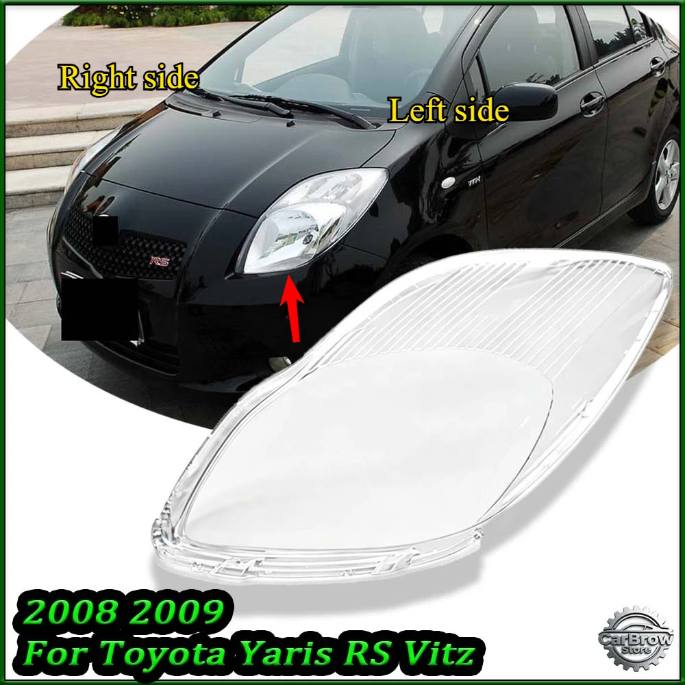 Headlamp Lens Glass For Toyota Yaris RS Vitz 2008 2009 Headlight Shell Headlamp Cover Replacement Lamp Shade
Headlamp Lens Glass For Toyota Yaris RS Vitz 2008 2009 Headlight Shell Headlamp Cover Replacement Lamp Shade