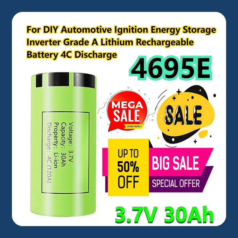 Для DIY автомобильное зажигание, инвертор для хранения энергии, класс A, 3,7 В, 30 Ач, 4695E, литиевая аккумуляторная батарея, разряд 4C
Для DIY автомобильное зажигание, инвертор для хранения энергии, класс A, 3,7 В, 30 Ач, 4695E, литиевая аккумуляторная батарея, разряд 4C