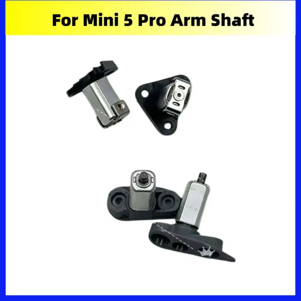 Original DJI MINI Series mini 2 mini3 mini 3pro mini 4 pro mini 5 pro Arm Shaft
Original DJI MINI Series mini 2 mini3 mini 3pro mini 4 pro mini 5 pro Arm Shaft