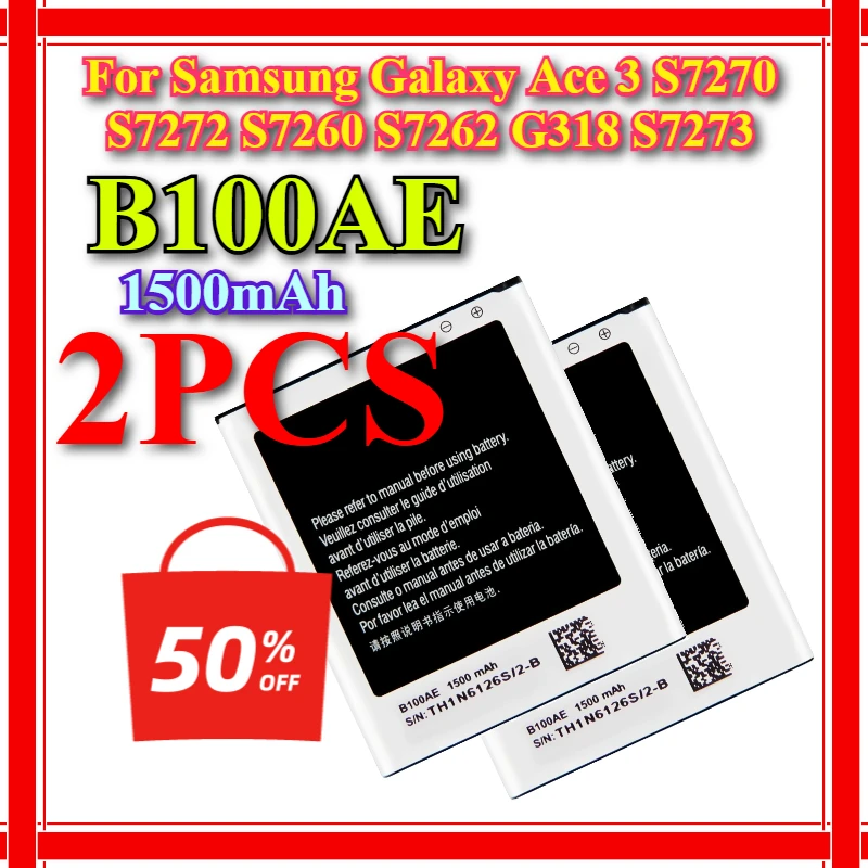 B100AE 1500mAh Brand New Mobile Phone Battery For Samsung Galaxy Ace 3 S7270 S7272 S7260 S7262 G318 S7273 Mobile Phone Battery
B100AE 1500mAh Brand New Mobile Phone Battery For Samsung Galaxy Ace 3 S7270 S7272 S7260 S7262 G318 S7273 Mobile Phone Battery