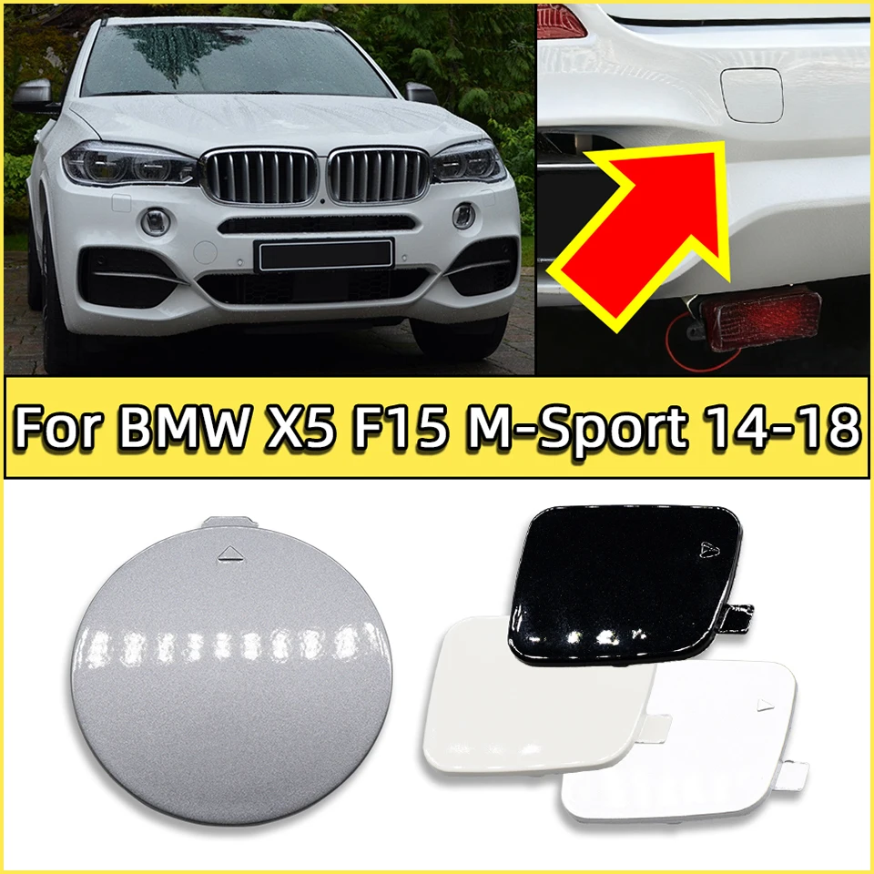 Front Rear Bumper Towing Hook Cover Shell Cap Hauling For BMW X5 F15 M-Sport 2014-2018 #51118060131 51128062758 Car accessories
Front Rear Bumper Towing Hook Cover Shell Cap Hauling For BMW X5 F15 M-Sport 2014-2018 #51118060131 51128062758 Car accessories