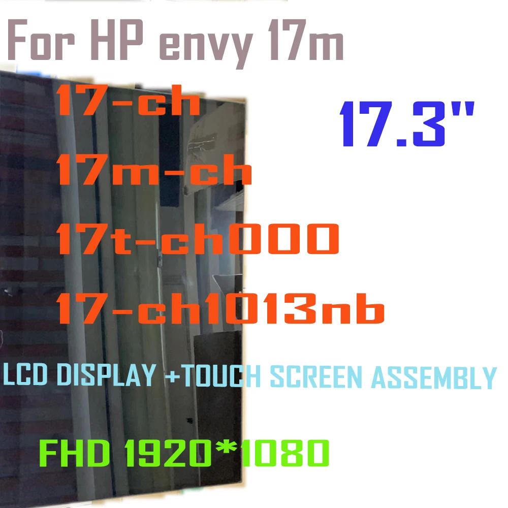 ЖК-дисплей 17,3 дюйма FHD для HP envy 17m 17-ch 17m-ch 17t-ch000 17-ch0039nf 17-ch1013nb, детали для замены
ЖК-дисплей 17,3 дюйма FHD для HP envy 17m 17-ch 17m-ch 17t-ch000 17-ch0039nf 17-ch1013nb, детали для замены