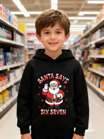 Santa Says Six Seven Print Hoodie Boys Girl Fashion Long Sleeve Cartoon Pullover Fun 67 Trend Kids Xmas Clothing