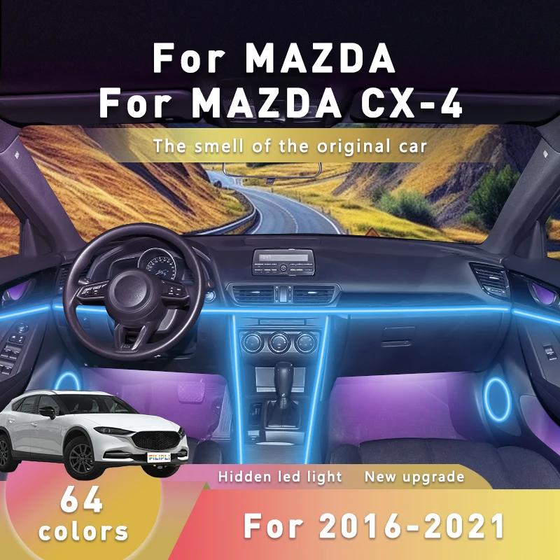For MAZDA CX-4 For 2021 App Controlled Car Interior Lights Strip 64 RGB Car Ambient Light DIY Car Interior Acrylic Lights Strip
For MAZDA CX-4 For 2021 App Controlled Car Interior Lights Strip 64 RGB Car Ambient Light DIY Car Interior Acrylic Lights Strip