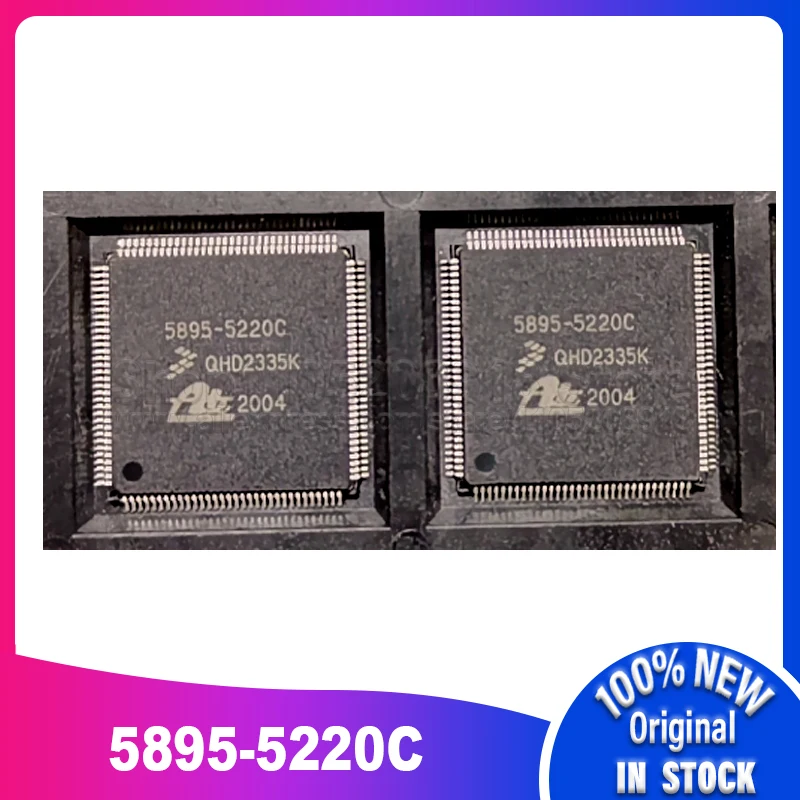 1PCS/LOT 5895-5220C QFP-128 100% New Spot stock
1PCS/LOT 5895-5220C QFP-128 100% New Spot stock