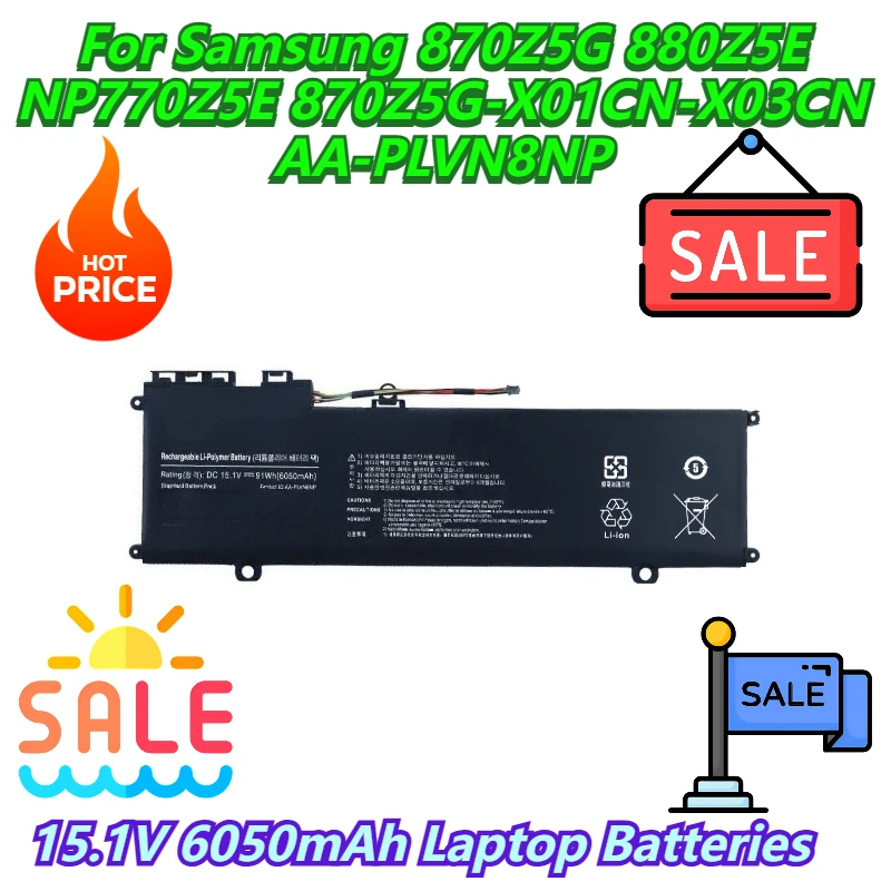 Аккумуляторы для ноутбуков 15,1 В, 6050 мАч для Samsung 870Z5G 880Z5E NP770Z5E 870Z5G-X01CN-X03CN AA-PLVN8NP
Аккумуляторы для ноутбуков 15,1 В, 6050 мАч для Samsung 870Z5G 880Z5E NP770Z5E 870Z5G-X01CN-X03CN AA-PLVN8NP