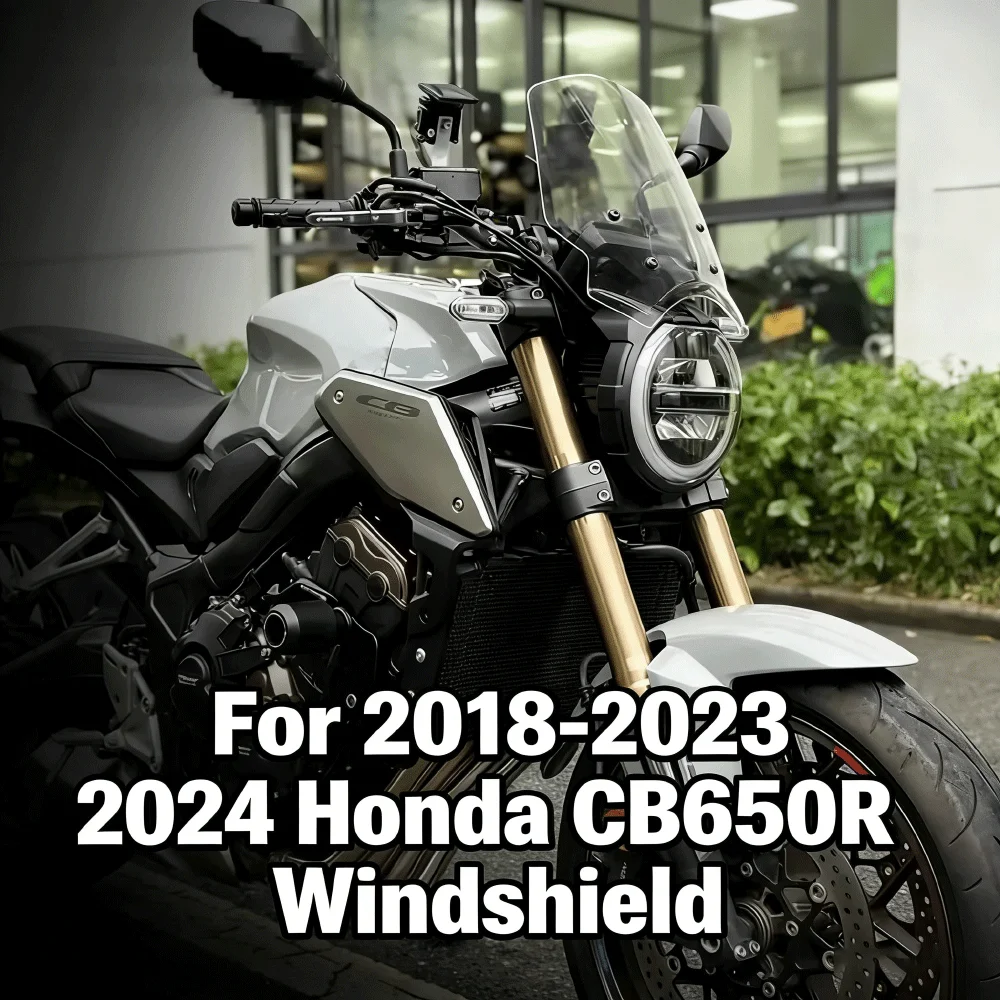 For Honda 2018-2023 2024 CB650R Cb650r Motorcycle windshield rain shield and wind shield Increased air deflector accessories
For Honda 2018-2023 2024 CB650R Cb650r Motorcycle windshield rain shield and wind shield Increased air deflector accessories